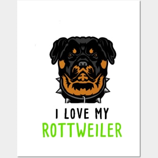 I Love My Rottweiler Face Posters and Art